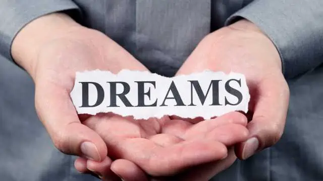 What will happen if you ignore a dream?